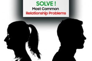Most-Common-Relationship-Problemsfeatured-min Most Common Relationship Problems