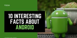 10 Interesting Facts About Android