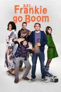 Frankie Go Boom - Lizzy Caplan Movies and TV Shows