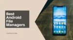 Best Android File Manager