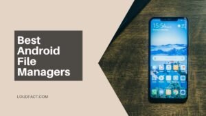 Best Android File Manager