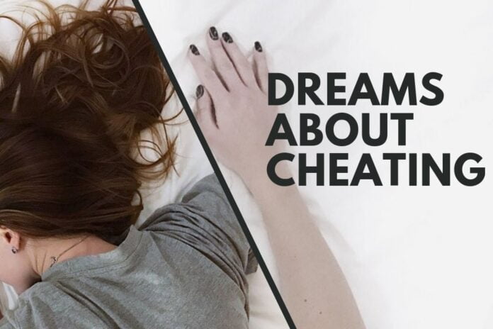Dreams About Cheating
