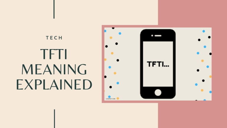 TFTI Meaning
