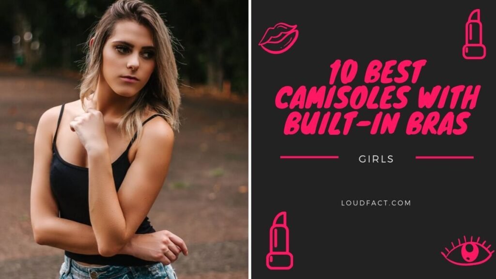 Top 10 Best Camisole Bras to Try Now 6 camisole bra