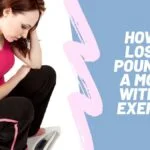 how to lose 15 pounds in a month