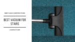 Best Vacuum For Stairs