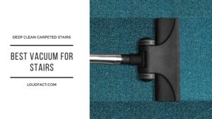 Best Vacuum For Stairs Best Vacuum For Stairs