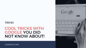 cool tricks with google