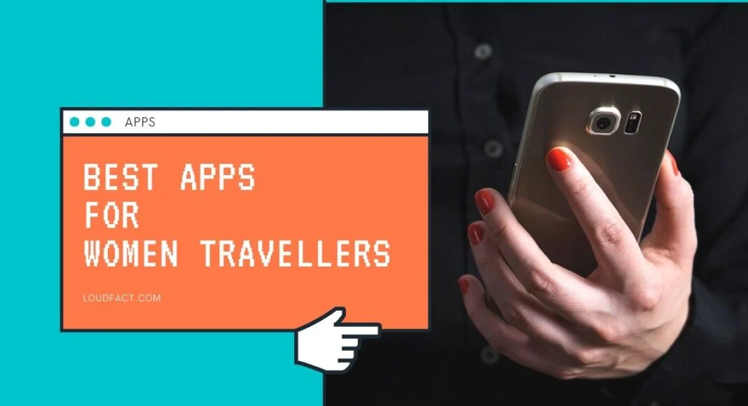 Apps For Women Travellers