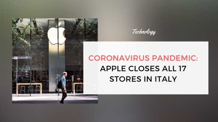 Coronavirus Pandemic Apple Closes All 17 Stores In Italy