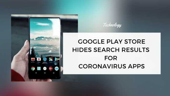 Google Play Store Hides Search Results For Coronavirus Apps