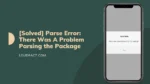there was a problem parsing the package