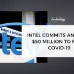 Intel Commits Another $50 Million To Fight COVID-19