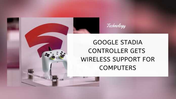 Google Stadia Controller Gets Wireless Support For Computers