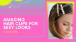 type of hair clips