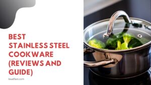 best stainless steel cookware