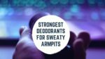 strongest deodorant
