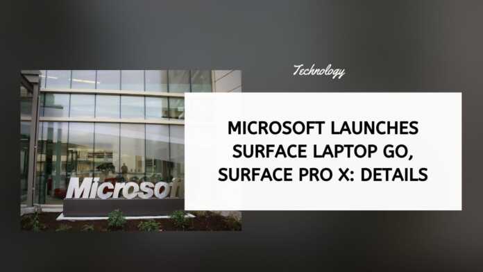 Microsoft launches Surface Laptop Go, Surface Pro X Details