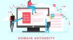 Domain Authority - What It Is, Why You Need It!