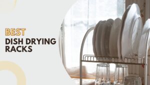 Best Dish Drying Rack for Small Spaces Best Dish Drying Rack for Small Spaces