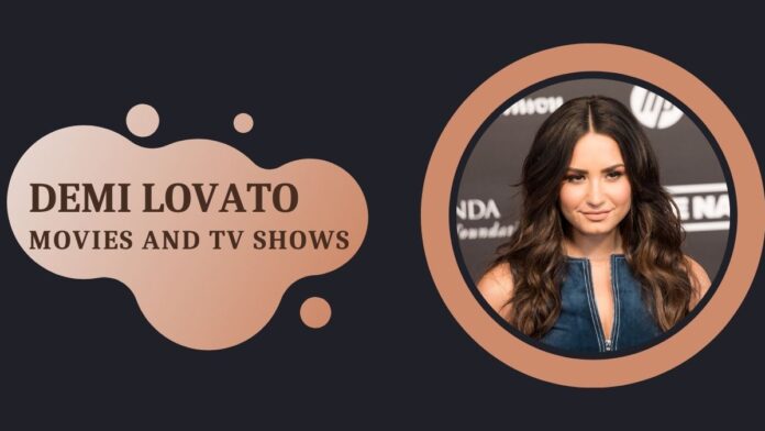 Best Demi Lovato Movies And TV Shows Best Demi Lovato Movies And TV Shows