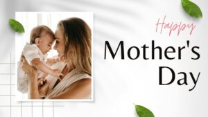 Mother's Day