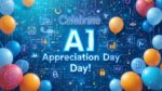 AI Appreciation Day